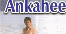 Ankahee (1985) stream