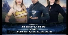 The V: Return of the Galaxy (2013) stream