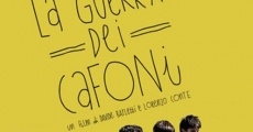 La guerra dei cafoni (2017) stream