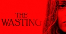 The Wasting (2018) stream