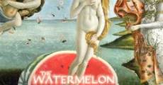 Película The Watermelon