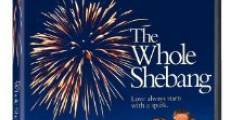 The Whole Shebang streaming