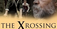 The Xrossing film complet