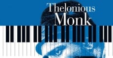 Thelonious Monk: Straight, No Chaser