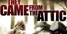 They Came from the Attic film complet