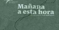 Mañana a esta hora (2016)