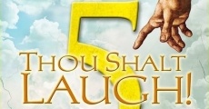 Filme completo Thou Shalt Laugh 5