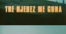 Tre njerëz me guna (1985)