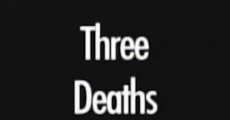 Three Deaths and a Date streaming
