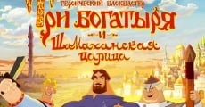 Tri bogatyrya i Shamakhanskaya tsaritsa (2010) stream