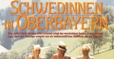 Filme completo Drei Schwedinnen in Oberbayern
