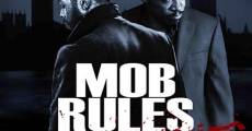 Mob Rules - Der Gangsterkrieg streaming