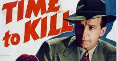 Time to Kill (1942) stream