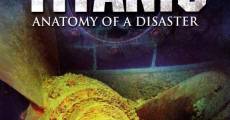 Titanic: Anatomy of a Disaster film complet