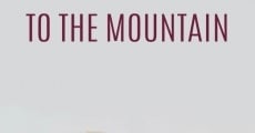 Ver película A la montaña
