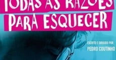 Todas As Razões Para Esquecer