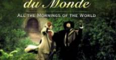 Tous les matins du monde film complet