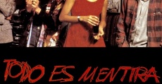 Todo es mentira (1994) stream