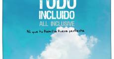 Película Todo incluido (All Inclusive)