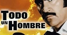 Todo un hombre film complet