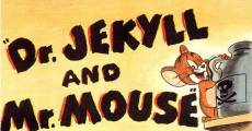Película Tom y Jerry: Dr. Jekyll y el Sr. Ratón