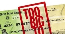 Too Big to Fail - Il crollo dei giganti