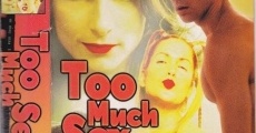 Too Much Sex (1999) stream