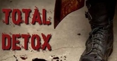 Total Detox (2011)