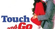 Touch and Go film complet