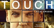 Filme completo Touch - Pilot Episode