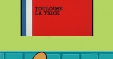 Película Toulouse el truco