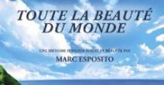 Película Toute la beauté du monde