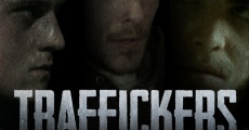 Traffickers film complet