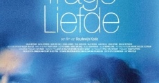 Trage liefde film complet