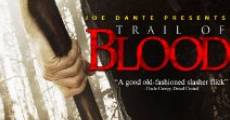 Película Trail of Blood