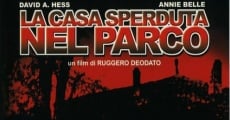 La casa sperduta nel parco film complet