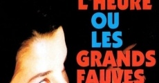 À l'heure où les grands fauves vont boire film complet