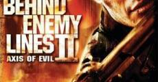 Behind Enemy Lines II: Axis of Evil (2006)