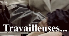 Travailleuses... (2014) stream