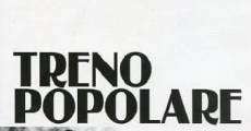 Treno popolare film complet