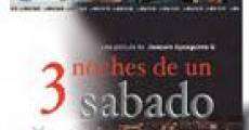 Tres noches de un sábado (2002)