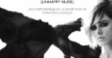 Película Triste Desnudo: Unhappy Nude