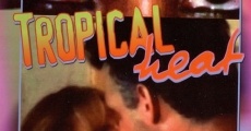 Tropical Heat streaming