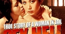 Ver película True Story of a Woman in Jail: Sex Hell