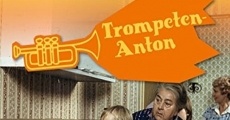 Trompeten Anton film complet