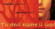 Tu devi essere il lupo film complet