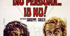 Dio perdona... Io no! film complet