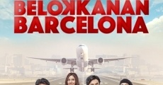 Belok Kanan Barcelona (2018) stream