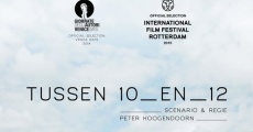 Tussen 10 en 12 (2014) stream