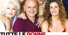 Película Tutte le donne della mia vita